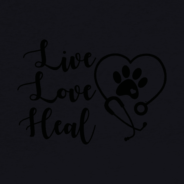 Live, Love, Heal Veterinary Medicine by BlackCatArtBB